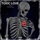 Toxic Love Single