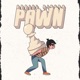 Pawn Single