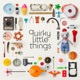 Quirky Little Things