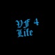 VF 4 Life Single