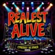 Realest Alive feat Vic Spencer Single