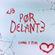 Por Delante Single
