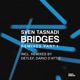 Bridges Remixes Pt 1 Single