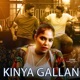 Kinya Gallan Single