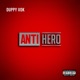ANTI HERO Single
