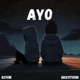 AYO feat Ghxstoon Single