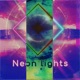 Neon Lights Single