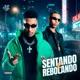 Sentando e Rebolando feat MC Jean Single