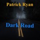 Dark Road Single