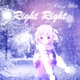 Right Right Single