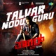 Talvar Nodu Guru From Talvar Single