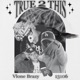 True 2 This feat Geekstarrr Vlone Brazy Marv Single