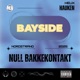 Null Bakkekontakt Bayside 2025 Single
