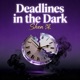 Deadlines in the Dark Single