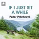 If I Just Sit a While Single