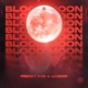 Blood Moon Single