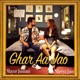 Ghar Aa Jao feat Shreya Jain Single