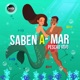 Saben A Mar Single