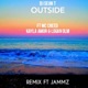 Outside part 2 feat Jammz Logan olm Mc Creed Kayla Amor Single