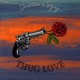 Thug Love feat Sojay Single