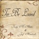 To Be Loved Single