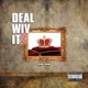 Deal Wiv It 2