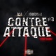 CONTRE ATTAQUE 3 Trop Gamé Single