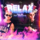 RELAX feat Yerack Rocha Single