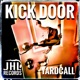 Kick Door Single