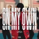 On My Own feat ECSTASY Single