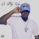 On My Way Single