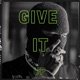 Give It Up Single