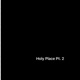 Holy Place Pt 2 Single
