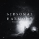 Personal Harmony Single
