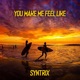 You Make Me Feel Like Single