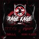 Rage Kage 2020 Single