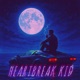 Heartbreak Kid Single