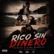 Rico sin dinero Single
