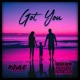 Got You feat Lamb Single