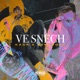 Ve Snech Single