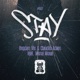 Stay feat Mona Moua Single