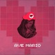 Ave Mario Single