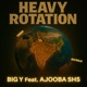 Heavy Rotation feat Ajooba SHS Single