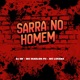 SARRA NO HOMEM Single