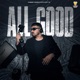 All Good Single