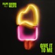 Give It to Me Single