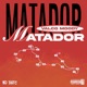 Matador feat Valco Single
