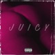 Juicy feat Phil AYO TUD Remix Single