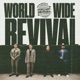 Worldwide Revival Deluxe