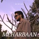 Meherbaan Single